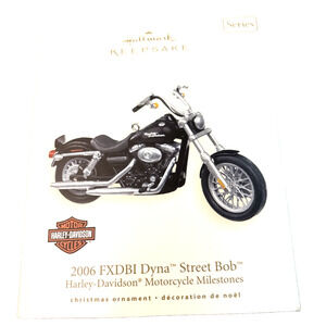 Hallmark Keepsake 2006 FXDBI Dyna Street Bob Harley Davidson Motorcycle #9